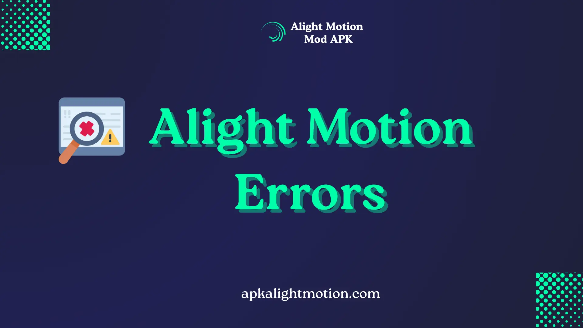 Alight Motion Errors