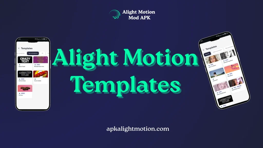 Alight Motion Templates